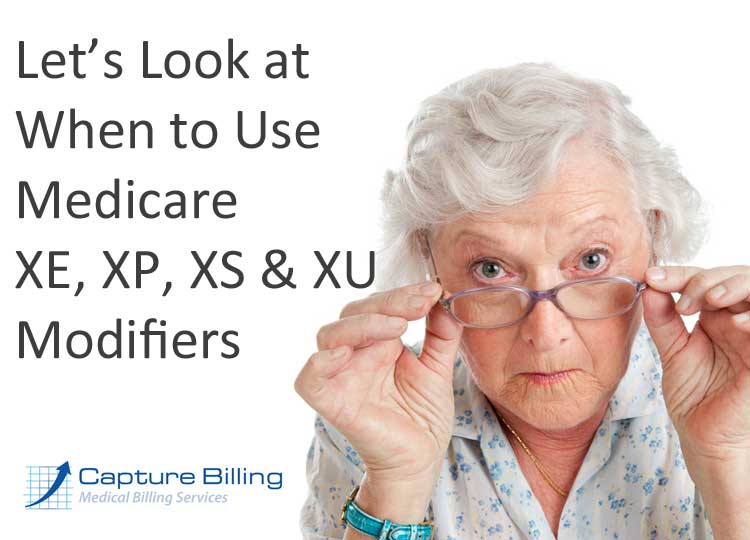 Medicare Modifiers XE, XP, XS, XU Examples